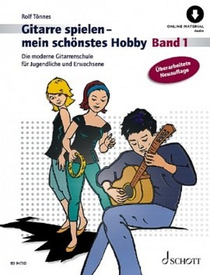 Gitarre spielen - Mein schönstes Hobby, Band 1