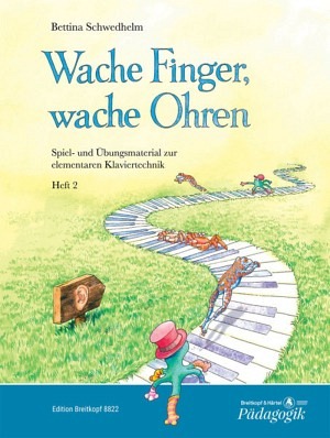 Wache Finger, wache Ohren - Heft 2