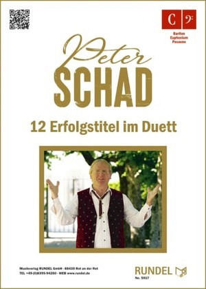 Peter Schad: 12 Erfolgstitel im Duett - Version C Tenor