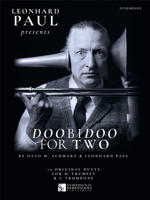 Leonhard Paul presents Doobidoo for Two - Trompete und Posaune
