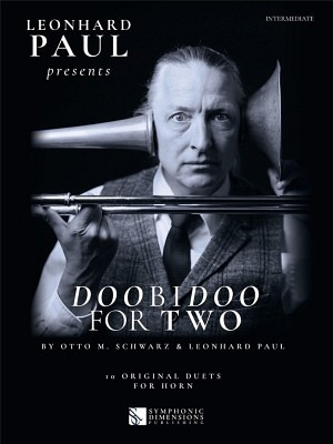 Leonhard Paul presents Doobidoo for Two - Horn