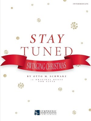 Stay Tuned: Swinging Christmas - Flöte