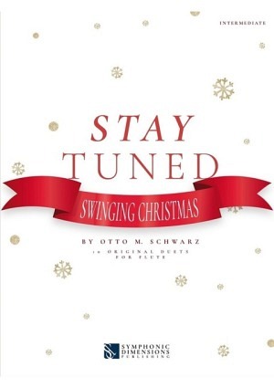 Stay Tuned: Swinging Christmas - Flöte