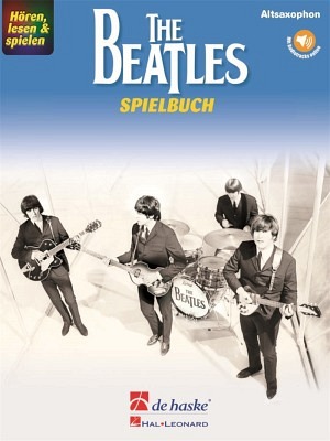 Hören, lesen & spielen - The Beatles - Spielbuch - Altsaxophon