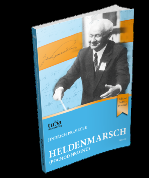Heldenmarsch (pochod Hrdinu)