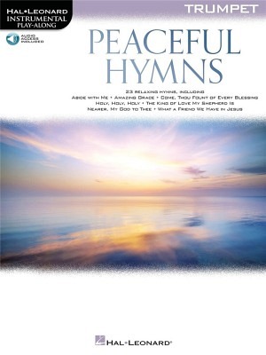 Peaceful Hymns for Trumpet (incl. Online-Audio)