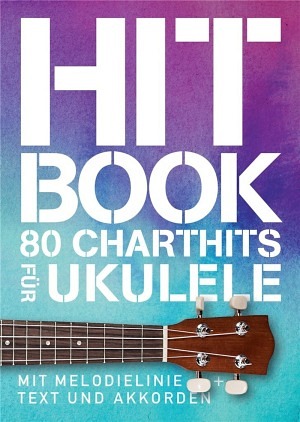 Hitbook 1 - 80 Charthits für Ukulele