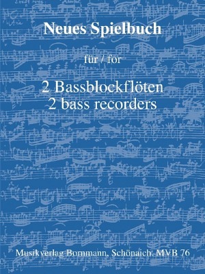Neues Spielbuch - 2 Bassblockflöten