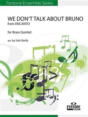 We Don't Talk About Bruno