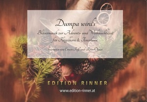Dumpa wird's - Bläsermusik zur Advents- und Weihnachtszeit