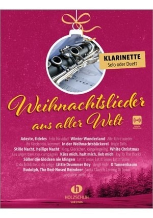 Weihnachtslieder aus aller Welt - Klarinette (inkl. Audio-Stream)