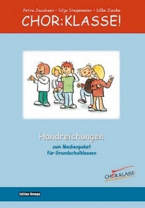 Chor:Klasse - Handreichungen