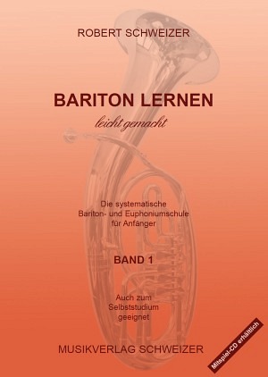 Bariton lernen leicht gemacht - Band 1