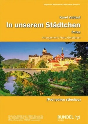 In unserem Städtchen (Pod Jednou Strechou)