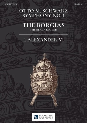 Symphony No. 1 - The Borgias - 1. Alexander VI