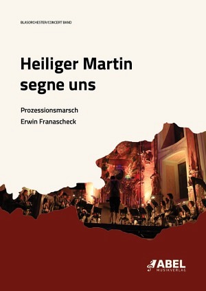 Heiliger Martin segne uns