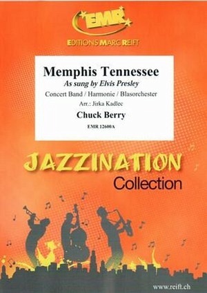 Memphis Tennessee - As sung by Elvis Presley