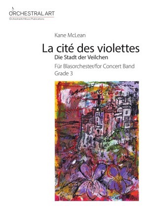 La cité des violettes (Die Stadt der Veilchen)