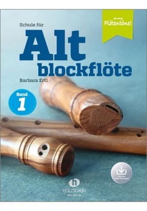 Schule für Altblockflöte Band 1 (inkl. Online-Audio)