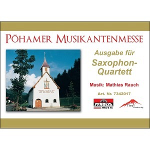 Pöhamer Musikantenmesse (Saxophonquartett)