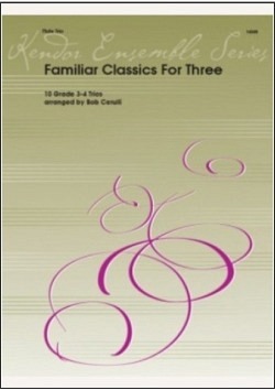 Familiar Classics for Three