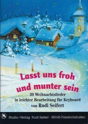 Lasst uns froh und munter sein