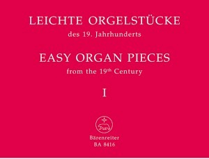 Leichte Orgelstücke des 19. Jahrhunderts - Band 1 bis 4