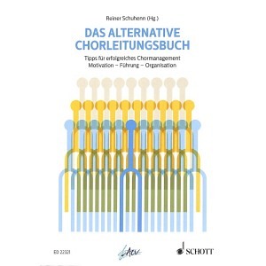 Das alternative Chorleitungsbuch