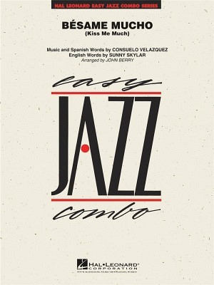 Besame Mucho (Kiss me much) - Combo
