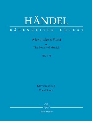 Alexander's Feast or the Power of Musick HWV 75