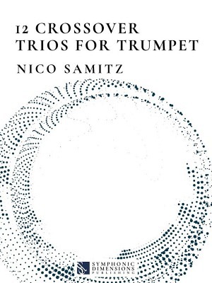 12 Crossover Trios for Trumpet