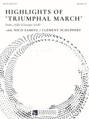 Highlights of Triumphal March