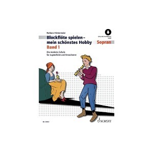 Blockflöte spielen - mein schönstes Hobby, Band 1