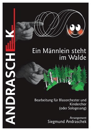 Ein Männlein steht im Walde