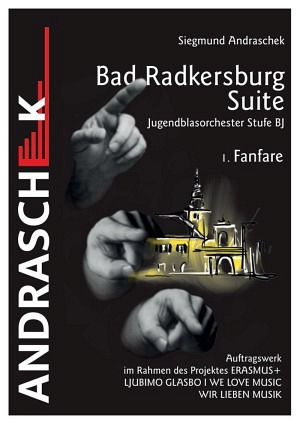 Bad Radkersburg Suite - 1. Fanfare
