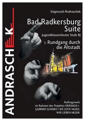 Bad Radkersburg Suite - 3. Rundgang