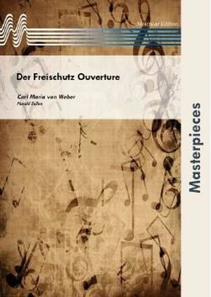 Der Freischütz Ouverture