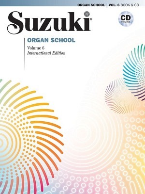 Suzuki Organ School, Vol. 6 (inkl. CD)