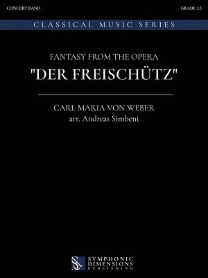 Fantasy from the Opera Der Freischütz