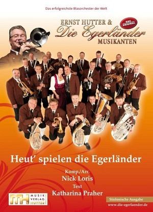 Heut' spielen die Egerländer