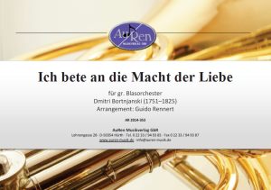 Ich bete an die Macht der Liebe