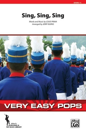 Sing, Sing, Sing, - Marching Band