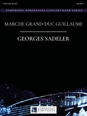 Marche Grand - Duc Guillaume