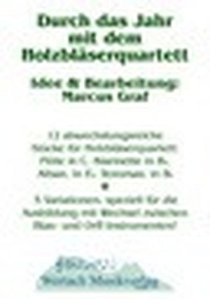 Durch das Jahr mit dem Holzbläserquartett