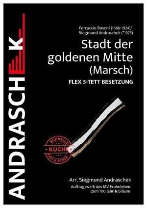 Stadt der goldenen Mitte - Marsch