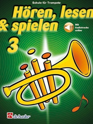 Hören, lesen & spielen 3 - Schule - Trompete