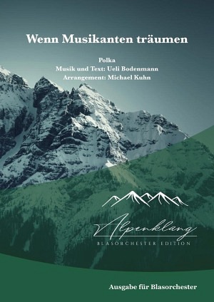 Wenn Musikanten träumen