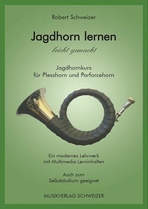 Jagdhorn lernen - leicht gemacht