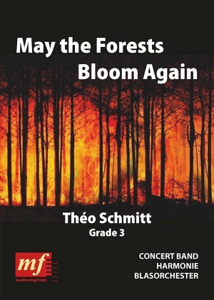 May the Forests Bloom Again