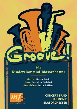 Groove! (Hochdeutsche Ausgabe)